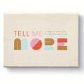 Tell Me More: The Card Game of Questions for Deep Connection - 52 Fun & Stimulating Conversation Starters for Couples, Family, and Friends - Perfect for Game Nights, Dinners, and Intergenerational Gatherings